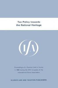 bokomslag Tax Policy towards the National Heritage