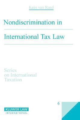 Nondiscrimination in International Tax Law 1