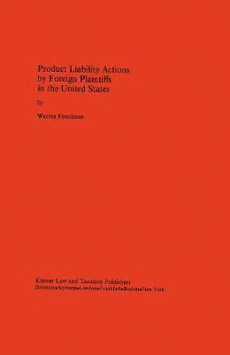 bokomslag Product Liability Actions by Foreign Plaintiffs in the United States