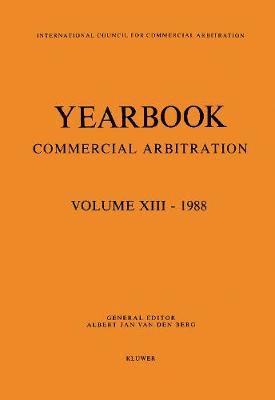 Albert Jan Van Den Berg, Albert Van den Berg - Yearbook Commercial Arbitration, 1988, Häftad