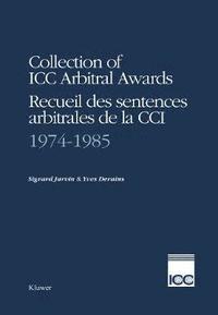 bokomslag Collection of ICC Arbitral Awards, 1974-1985