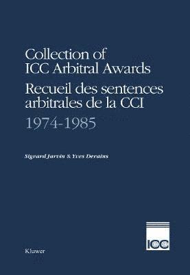 Collection of ICC Arbitral Awards, 1974-1985 1