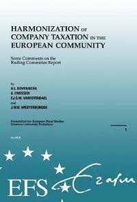 bokomslag Harmonization of Company Taxation in the European Community