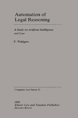 bokomslag Automation of Legal Reasoning