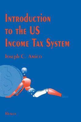 bokomslag Introduction to U. S. Income Tax