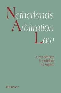bokomslag Netherlands Arbitration Law
