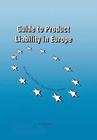 bokomslag Guide to Product Liability
