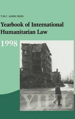 Yearbook of International Humanitarian Law: Volume 1, 1998 1