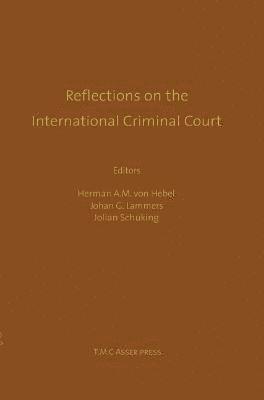 bokomslag Reflections on the International Criminal Court:Essays in Honour of Adriaan Bos