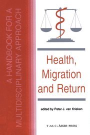 bokomslag Health, Migration and Return:A Handbook for a Multidisciplinary Approach