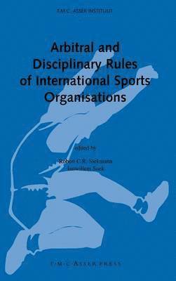 Arbitral and Disciplinary Rules of International Sports Organisations 1