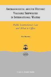 bokomslag Archaeological and/or Historic Valuable Shipwrecks in International Waters:Public International Law and What It Offers