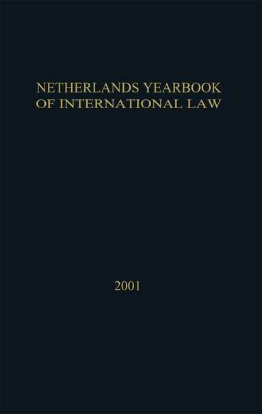 Niels Blokker - Netherlands Yearbook of International Law:Volume 32 2001, Inbunden