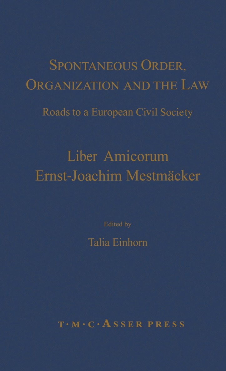 Einhorn, Talia Einhorn - Spontaneous Order, Organization and the Law, Inbunden