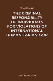 bokomslag The Criminal Responsibility of Individuals for Violations of International Humanitarian Law