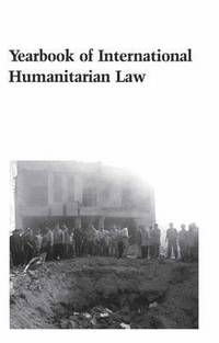 bokomslag Yearbook of International Humanitarian Law - 2003: Volume 6, 2003