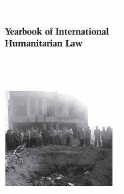 Yearbook of International Humanitarian Law - 2003: Volume 6, 2003 1