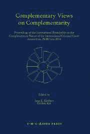 bokomslag Complementary Views on Complementarity: Proceedings of the International Roundtable on the Complementary Nature of the International Criminal Court, a