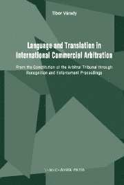Language and Translation in International Commercial Arbitration 1