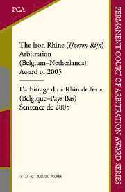 bokomslag The Iron Rhine (Ijzeren Rijn) Arbitration (Belgium-Netherlands): Award of 2005
