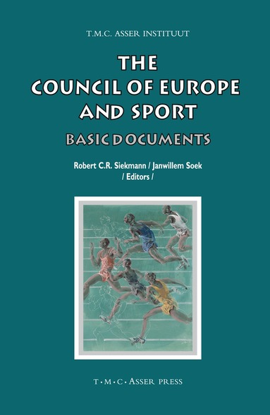 Robert C.R. Siekmann, Janwillem Soek - Council of Europe and Sport, Inbunden