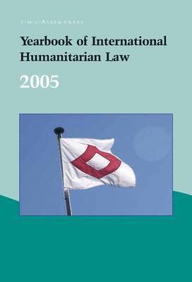 Avril McDonald, Avril Mcdonald - Yearbook of International Humanitarian Law - 2005, Inbunden