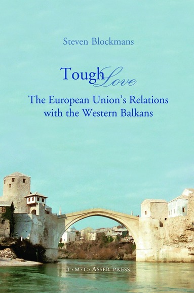Steven Blockmans - Tough Love, Inbunden