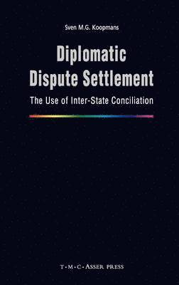 bokomslag Diplomatic Dispute Settlement: The Use of Inter-State Conciliation
