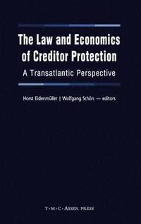 bokomslag The Law and Economics of Creditor Protection