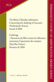 bokomslag The Rhine Chlorides Arbitration Concerning the Auditing of Accounts (Netherlands-France)