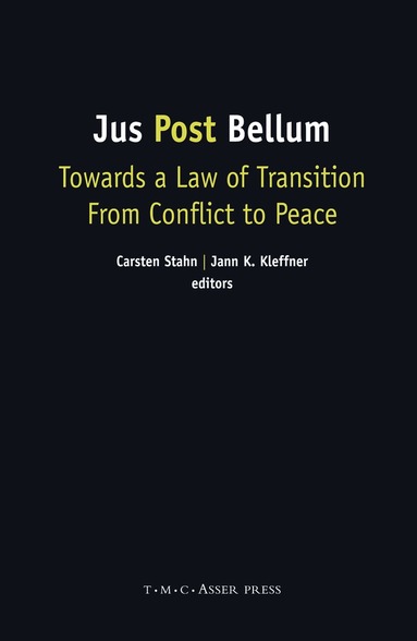 Carsten Stahn, Jann K. Kleffner - Jus Post Bellum, Inbunden