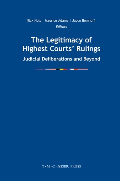 Nick Huls, Jacco Bomhoff, Maurice Adams - Legitimacy of Highest Courts’ Rulings, Inbunden