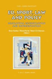 bokomslag EU, Sport, Law and Policy: Regulation, Re-Regulation and Representation