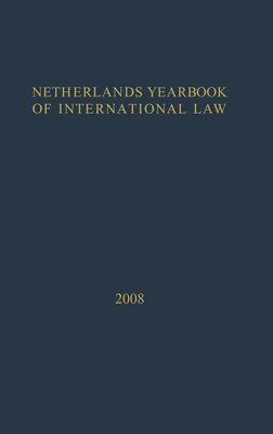bokomslag Netherlands Yearbook of International Law: Volume 39, 2008