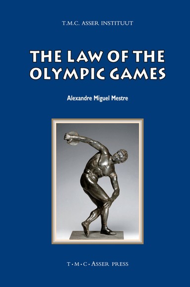 Alexandre Miguel Mestre - Law of the Olympic Games, Inbunden