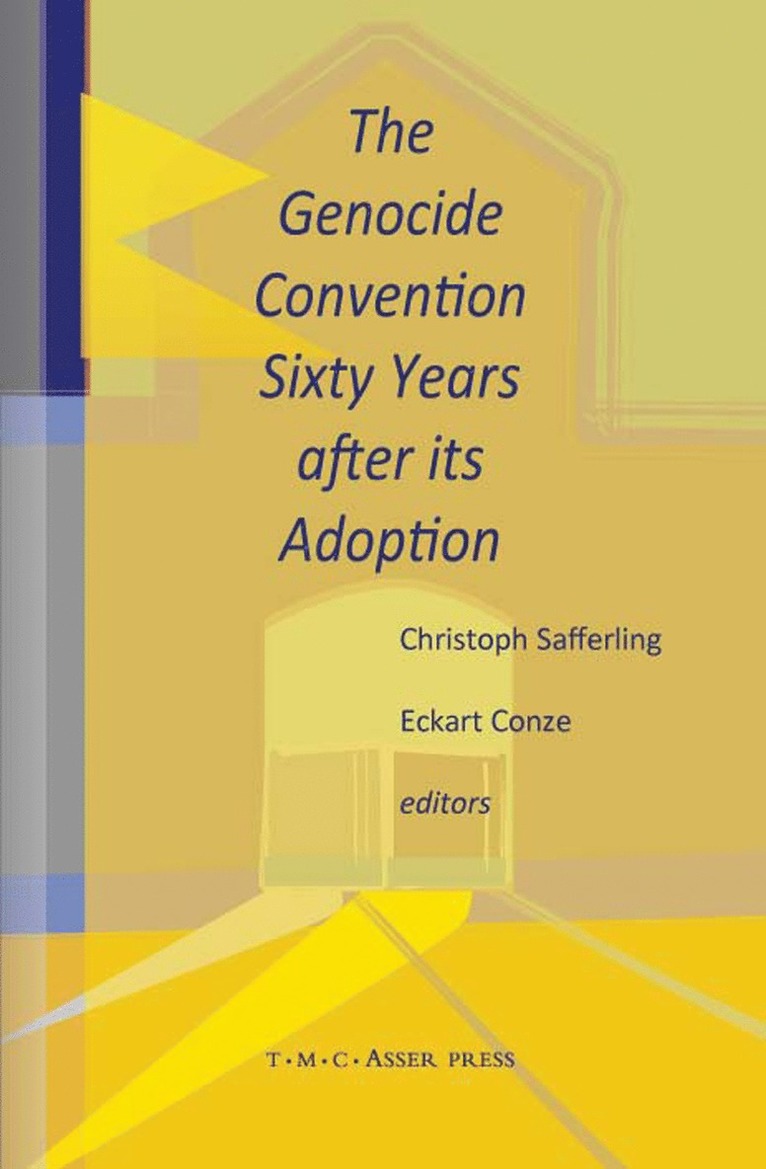 Genocide Convention Sixty Years after its Adoption