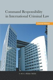 bokomslag Command Responsibility in International Criminal Law