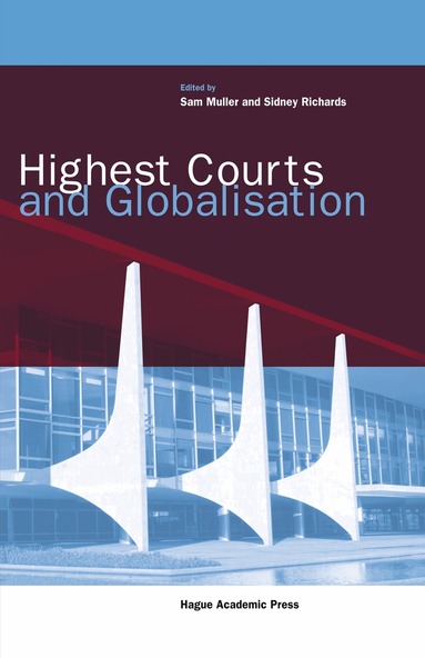 Sam Muller, Sidney Richards - Highest Courts and Globalisation, Inbunden