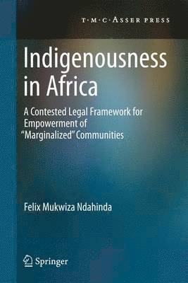 Felix Mukwiza Ndahinda - Indigenousness in Africa, Inbunden