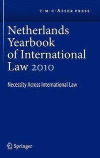 bokomslag Netherlands Yearbook of International Law Volume 41, 2010