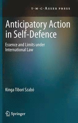Anticipatory Action in Self-Defence 1