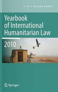 bokomslag Yearbook of International Humanitarian Law - 2010