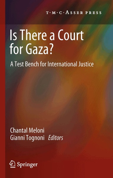 Chantal Meloni, Gianni Tognoni - Is There a Court for Gaza?, Inbunden