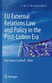 bokomslag EU External Relations Law and Policy in the Post-Lisbon Era