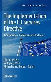 bokomslag The Implementation of the EU Services Directive