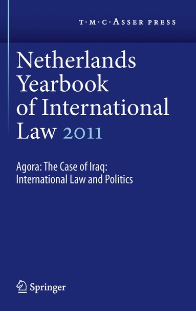 I.F. Dekker, E. Hey - Netherlands Yearbook of International Law 2011, Inbunden