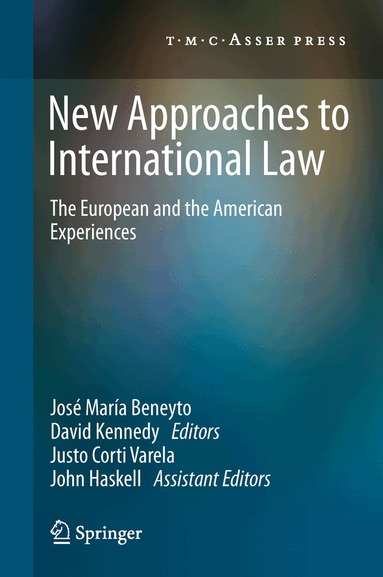 José María Beneyto, David Kennedy - New Approaches to International Law, Inbunden