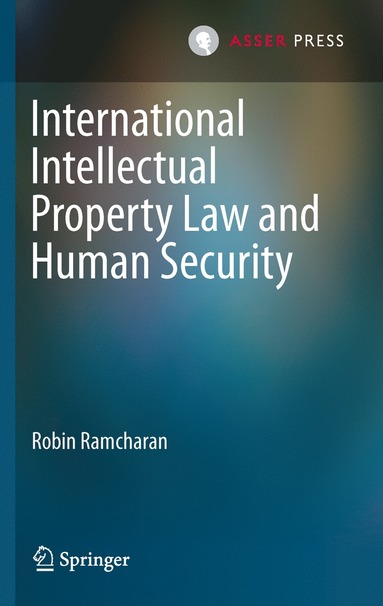 bokomslag International Intellectual Property Law and Human Security