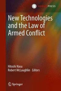 bokomslag New Technologies and the Law of Armed Conflict