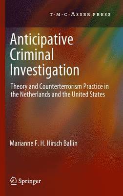 Anticipative Criminal Investigation 1